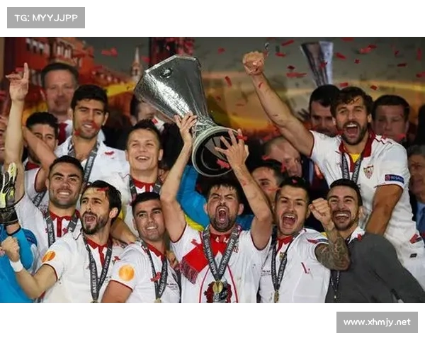 塞维利亚与欧联杯的传奇渊源揭秘不为人知的辉煌历程